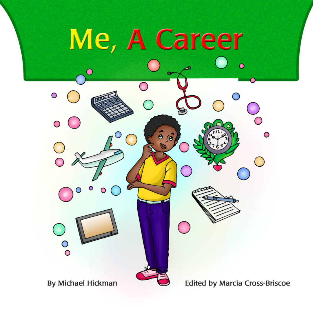 A cartoon poster of a boy thinking me, a career