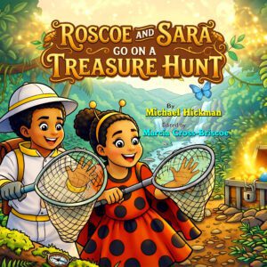 Roscoe And Sara Go On A Treasure Hunt